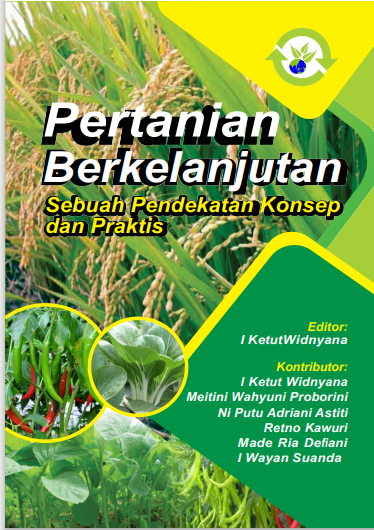 PERTANIAN BERKELANJUTAN :Sebuah Pendekatan Konsep dan Praktis